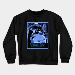 Pinocchio's Dream of Electric Sheep Crewneck Sweatshirt